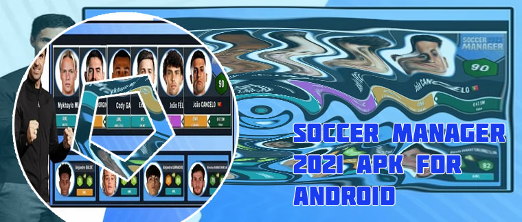 Download soccer manager apk