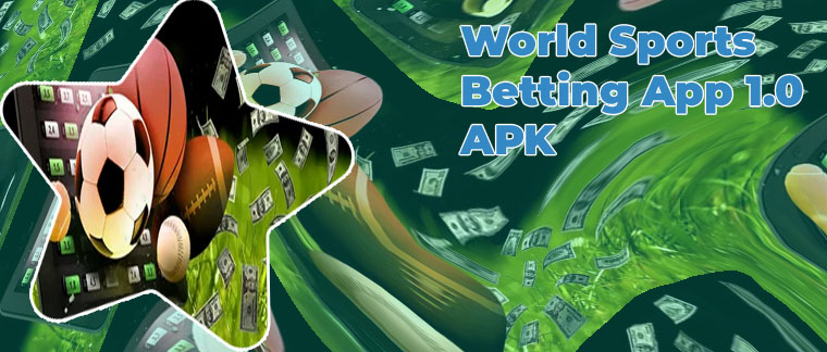 World sports betting download app